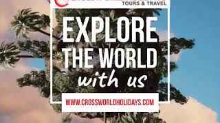 Crossworld Holidays - Visit different places and explore the world with Crossworld Holidays.