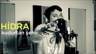 Hidra - Kudurtan Şehir // Groovypedia \