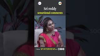 Actress Sri Reddy Exclusive Interview