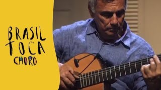 Brasil Toca Choro Choro Canção Brasil Toca Choro Choro Canção