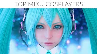 Top 10 Hatsune Miku Cosplays ---- In The World