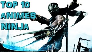 Los mejores animes de ninjas | Top 10 animes ninja