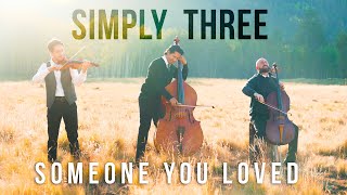 Someone You Loved - Lewis Capaldi (violin/cello/bass cover) - Simply Three