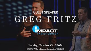 Guest Speaker - Greg Fritz