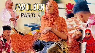 FAMIL XUN 🥶PARTI_6|MUSALSAL CUSUB SOMALI TIKTOK CHANNEL 🇸🇴