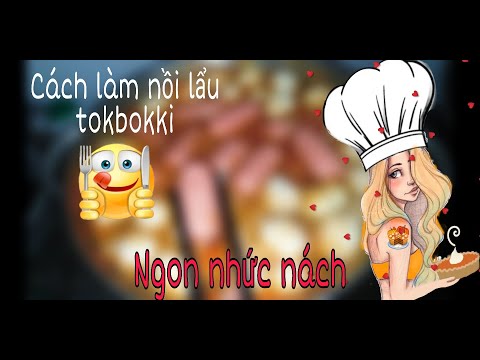 Cách làm nồi lẩu tokbokki ngon và đơn giản | Anh Thư Vlog