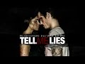 Tell Me Lies (Full-length Film)