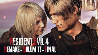 [FİNAL] SONUN BAŞLANGICI! | RESIDENT EVIL 4 REMAKE TÜRKÇE BÖLÜM 11 (PS5)