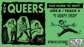 Watch Queers I Didnt Puke video