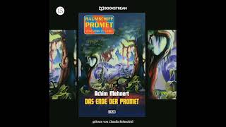 Raumschiff Promet 15: Das Ende Der Promet (Komplettes Hörbuch)