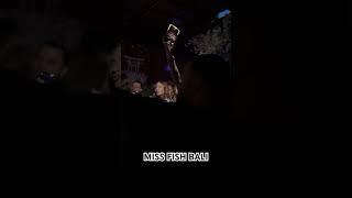 Baddies Only Performs In Miss Fish Bali Best Club In Bali