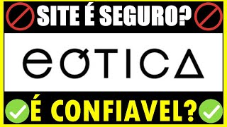 Site Eotica É Confiavel Lentes É Original ? Comprar Eotica É Confiável Óculos De Sol Com Gral É Boa