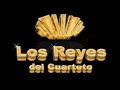Enganchado de los reyes del cuarteto