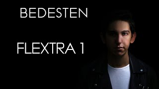 Bedesten - Flextra Produced By Rapozof