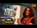 India Alert | New Episode 525 | Jalta Suhaag - जलता सुहाग | #DangalTVChannel