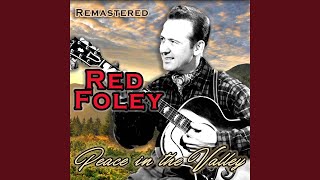 Watch Red Foley Will The Circle Be Unbroken video