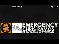 [House Music] - Chris Ramos - Emergency (feat. Natasha Waterman) [Monstercat Release]