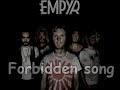 Empyr - Forbidden Song (Lyrics)