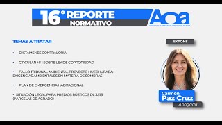 Presentación del 16° Reporte Normativo Junio y Julio 2022