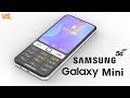 Samsung Mini 5G First Look, Trailer, Price, Release Date, Specs, Camera, Features, Launch Date