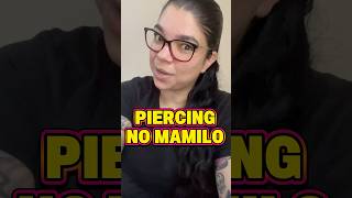 Piercing No Mamilo.
