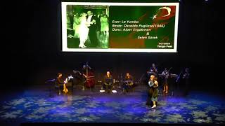 29 Ekim Tango Festivali Orquesta La Loca Turca L Alper Ergökmen & Selen Sürek 1