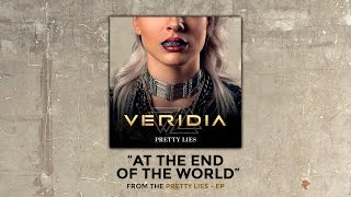 Watch Veridia At The End Of The World video
