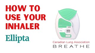 How To Use Your Ellipta Inhaler