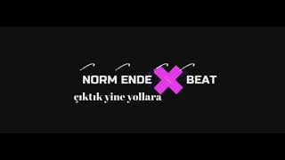 Norm Ender Çıktık yine yollara Beat (Orjinal Beat)