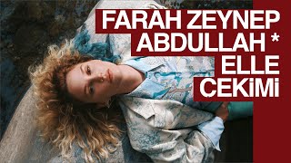 Farah Zeynep Abdullah / Elle 11-20 Fotograf Cekimi 📸