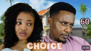 Choice Ep 60