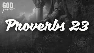 Proverbs 23 Niv Audio Bible Bible Reading Scriptures God Quotes