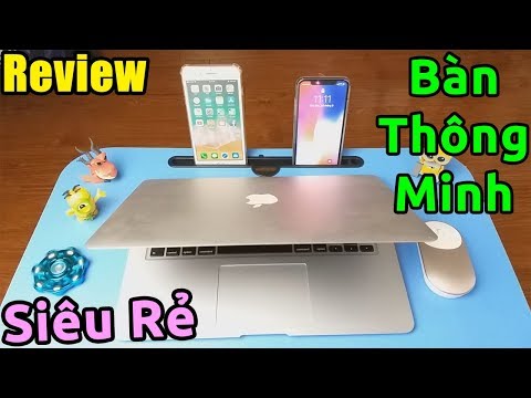 Mở hộp Bàn Thông Minh Gấp Gọn Đa Năng