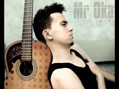 MR OKA - YA 9ALBI
