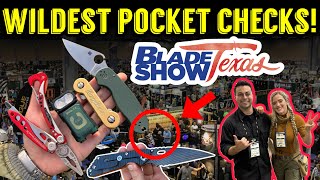 Wildest Pocket Checks At Blade Show Texas 2025 Knives, Edc, & Special Guests