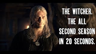 The Witcher. The All Second Season In 20 Seconds.