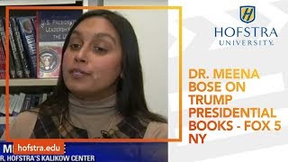 Dr. Meena Bose on Trump Presidential Books -  Fox 5 NY