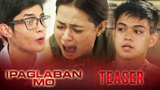 Kabataan July 16, 2016 Ipaglaban Mo Teaser