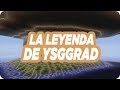 La Leyenda De YSGGRAD Parte 12 El Final de Terrax Y El nuevo Reino