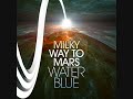 All the Way to Mars