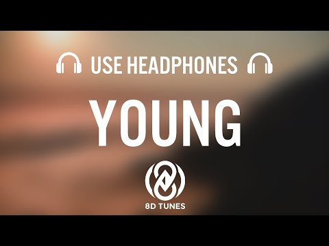 S O U N D S - Young Feat Brianna Corona 8d