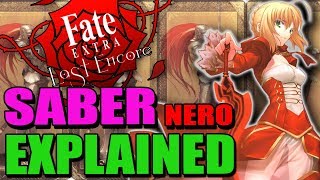 SABER Nero Explained - Fate / Extra Last Encore | Past & Lore - Abilities & Noble Phantasms