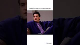 Chandler And Rachel