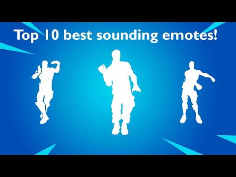 Top 10 best sounding emotes in Fortnite!