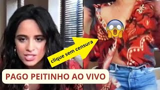Camila Cabello paga peitinho durante entrevista ao vivo