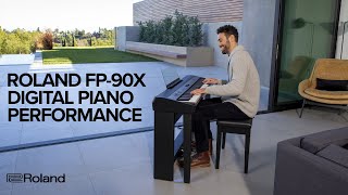 Roland FP-90X Digital Piano Performance