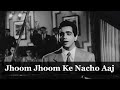 Jhoom Jhoom Ke Nacho Aaj | Dilip Kumar | Nargis | Mukesh Song | Andaz