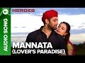 Mannata (Lover's Paradise)| Audio Song | Heroes | Salman Khan, Sunny Deol, Bobby Deol & Preity Zinta