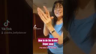 A Quick Tutorial On How I Do The Arabic Persian, Turkish Finger Snap