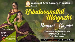 Brindavanthil Margazhi | A Promo| Ranjani Gayatri Concert |